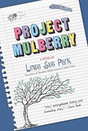 Cover of the book Project Mulberry by Geraldine Woods