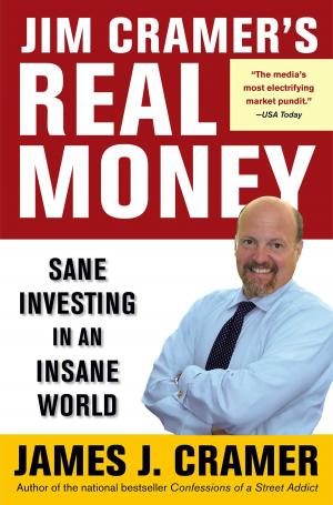 Cover of the book Jim Cramer's Real Money by A. J. Langguth