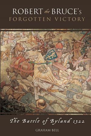 bigCover of the book Robert the Bruce's Forgotten Victory by 