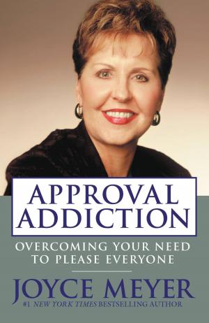 Cover of the book Approval Addiction by Joyce Meyer
