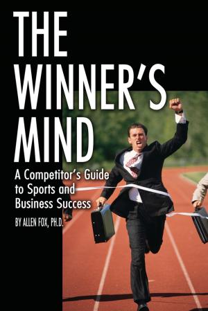 Cover of the book The Winner's Mind: A Competitor's Guide to Sports and Business Success by SORAIA GUERREIRO