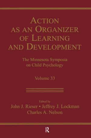 Cover of the book Action As An Organizer of Learning and Development by Karen Englander, James N. Corcoran