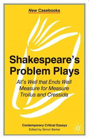 Cover of the book Shakespeare's Problem Plays by Alan Sharp