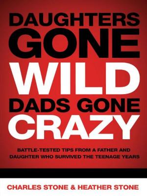 Book cover of Daughters Gone Wild, Dads Gone Crazy