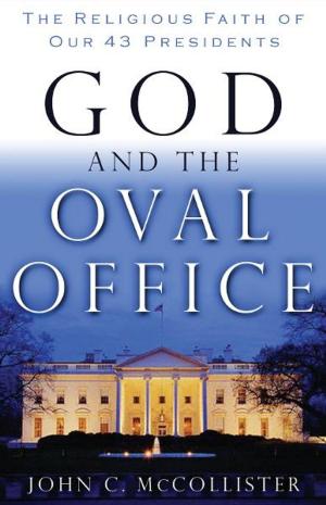 Cover of the book God and the Oval Office by James Crutchfield