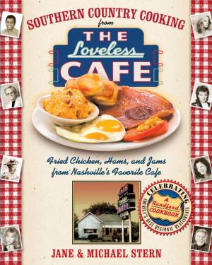 Cover of the book Southern Country Cooking from the Loveless Cafe by Thomas Nelson