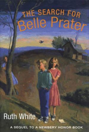 Cover of the book The Search for Belle Prater by David Klass