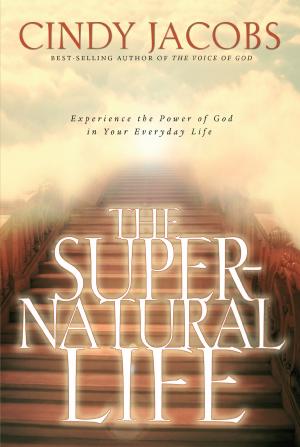 Cover of the book The Supernatural Life by Dr. Caroline Leaf, Robert Turner