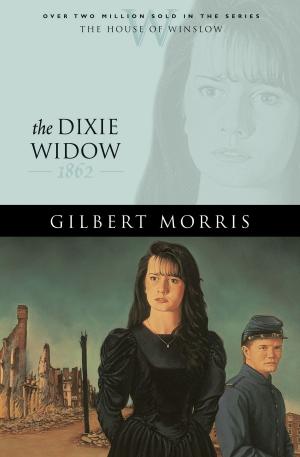 Cover of the book Dixie Widow, The (House of Winslow Book #9) by Carina Bauer