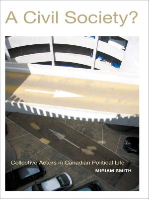 Cover of the book A Civil Society? by Lynda Mannik, Karen McGarry