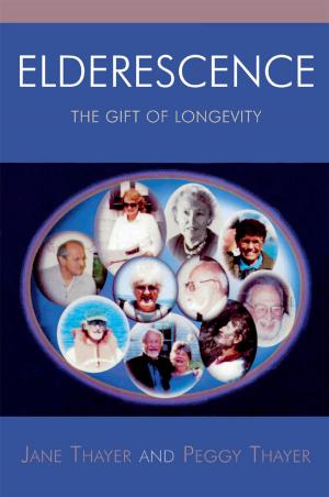 Cover of the book Elderescence by Irene Levin Berman