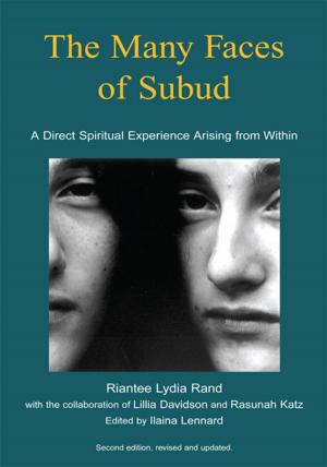 Cover of the book The Many Faces of Subud by Alicia Meza