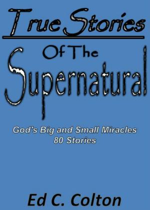 Cover of the book True Stories of the Supernatural by Jennifer Brooks