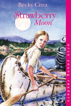 Cover of the book Strawberry Moon by Bev Cooke