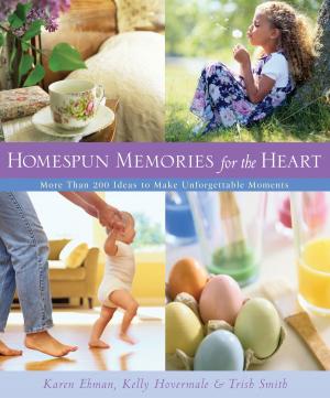 Cover of the book Homespun Memories for the Heart by Larry Richards