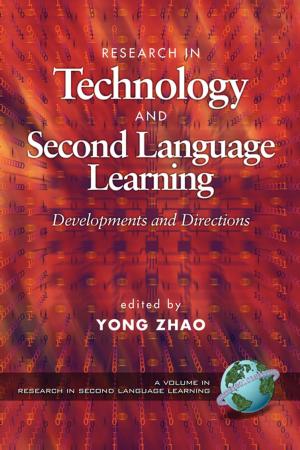 Cover of the book Research in Technology and Second Language Learning by Clay Wescott, Lawrence R. Jones, Yilin Sun