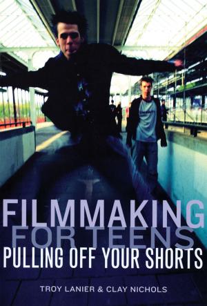 Cover of Filmmaking for Teens