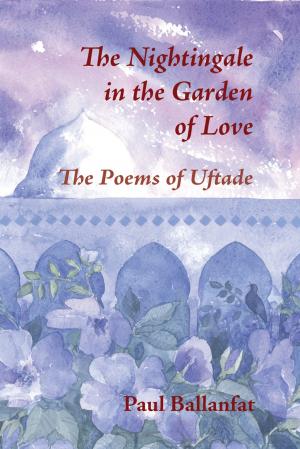 Cover of the book Nightingale in the Garden of Love by Shawn Bolz, Lamont Hunt