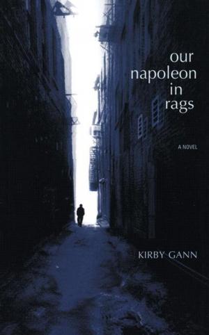 Cover of the book Our Napoleon in Rags by Cecilia Rodríguez Milanés