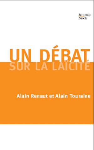 Cover of the book Un débat sur la laïcité by Hubert Mingarelli