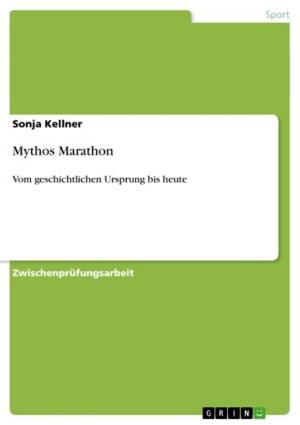 Cover of the book Mythos Marathon by Andreas Schrauth