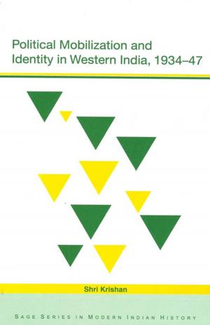 Cover of the book Political Mobilization and Identity in Western India, 1934-47 by Professor Tamar Heller, Sarah K. Parker Harris