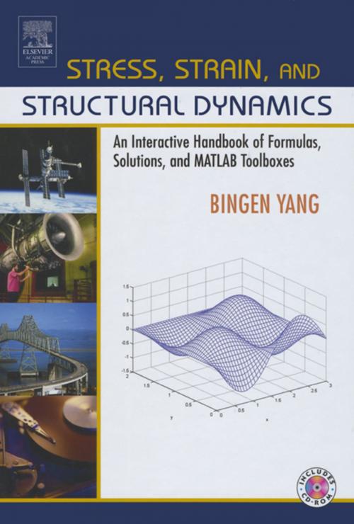 Cover of the book Stress, Strain, and Structural Dynamics by Bingen Yang, Elsevier Science