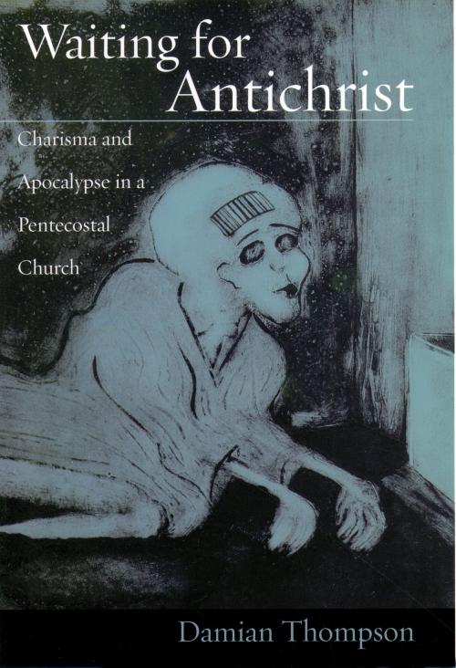 Cover of the book Waiting for Antichrist by Damian Thompson, Oxford University Press