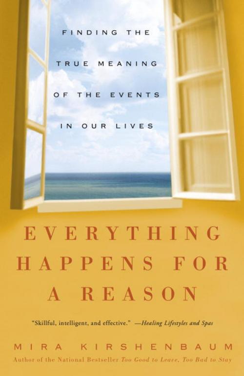 Cover of the book Everything Happens for a Reason by Mira Kirshenbaum, Potter/Ten Speed/Harmony/Rodale
