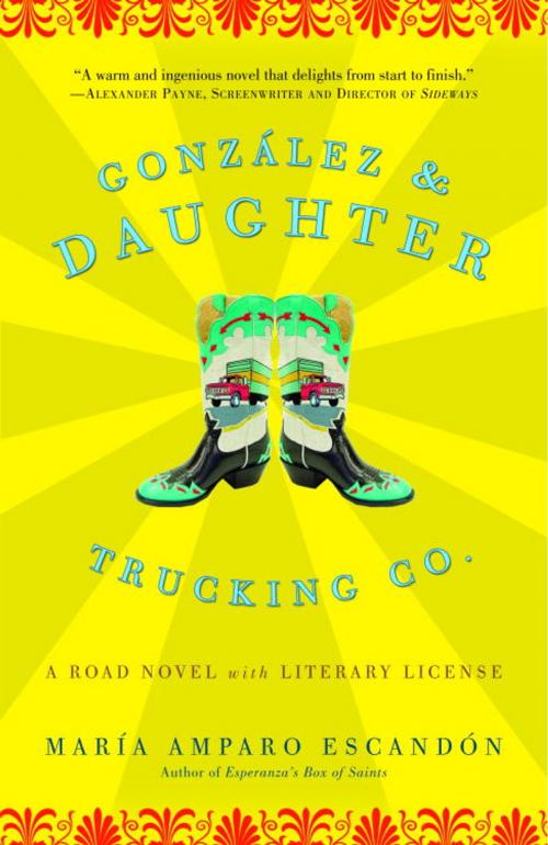 Cover of the book Gonzalez and Daughter Trucking Co. by María Amparo Escandón, Crown/Archetype
