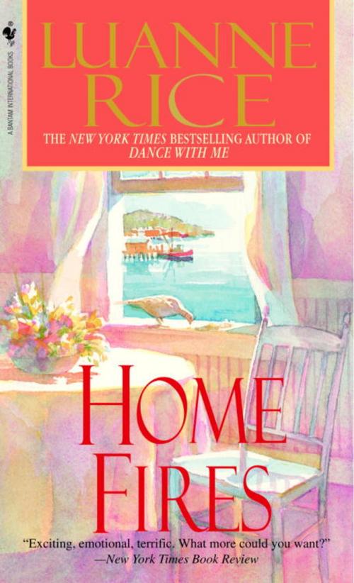 Cover of the book Home Fires by Luanne Rice, Random House Publishing Group