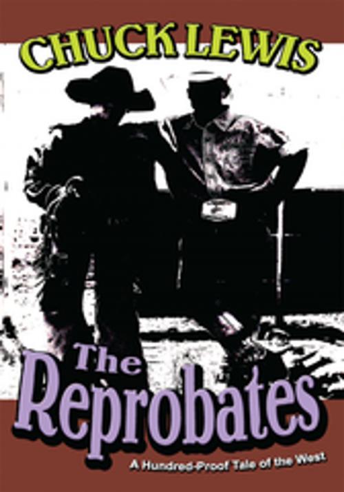 Cover of the book The Reprobates by Chuck Lewis, iUniverse