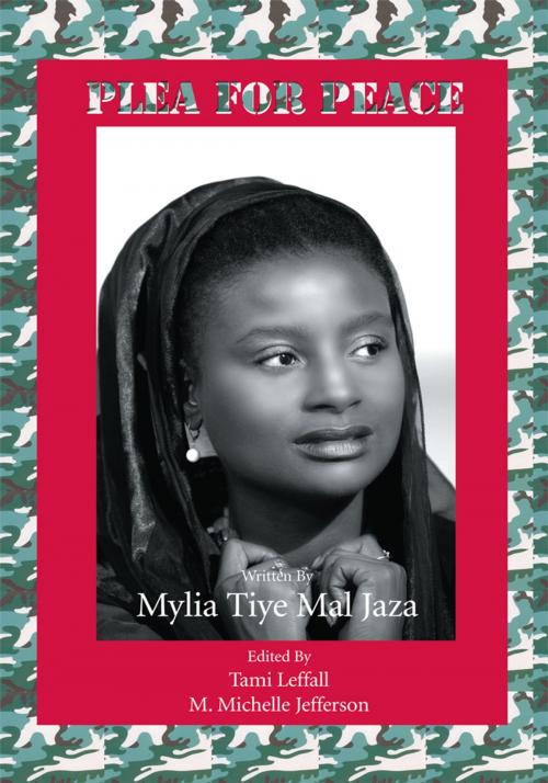 Cover of the book Plea for Peace by Mylia Tiye Mal Jaza, iUniverse