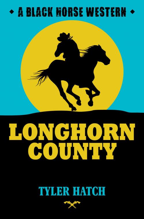 Cover of the book Longhorn Country by Tyler Hatch, Robert Hale