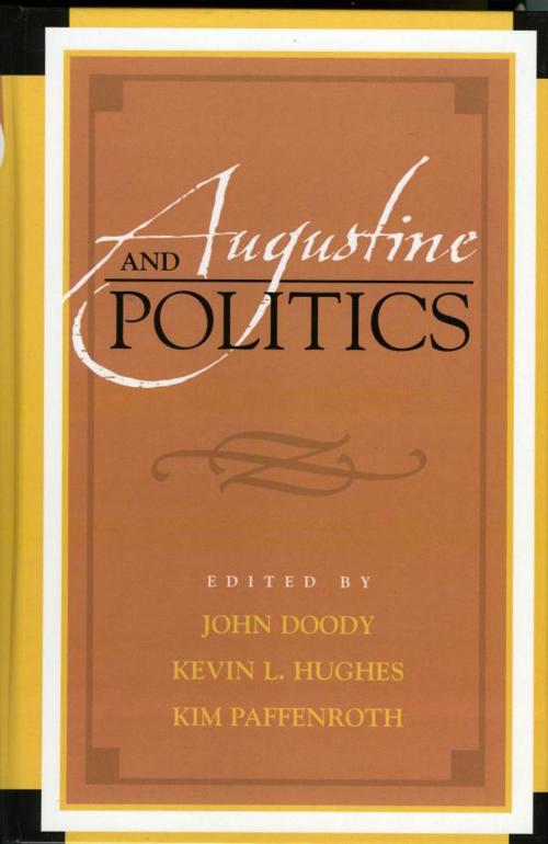 Cover of the book Augustine and Politics by , Lexington Books