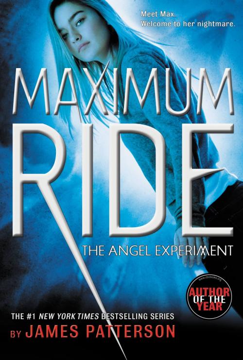 Cover of the book The Angel Experiment by James Patterson, Little, Brown and Company
