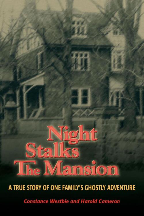 Cover of the book Night Stalks the Mansion by Harold Cameron, Constance Westbie, Stackpole Books