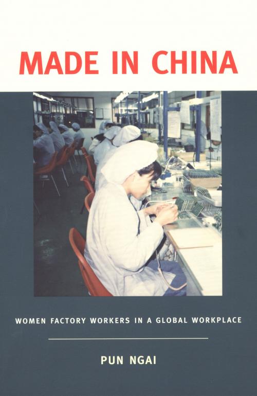 Cover of the book Made in China by Pun Ngai, Duke University Press