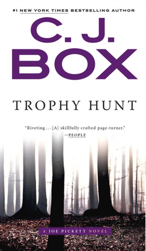 Cover of the book Trophy Hunt by C. J. Box, Penguin Publishing Group
