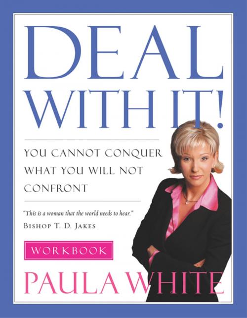 Cover of the book Deal With It! Workbook by Paula White, Thomas Nelson