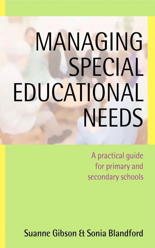 Cover of the book Managing Special Educational Needs by Dr Suanne Gibson, Professor Sonia Blandford, SAGE Publications