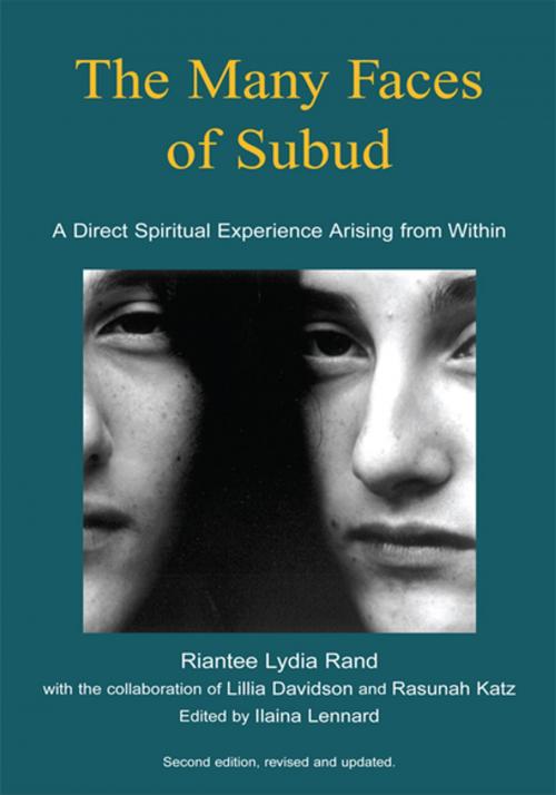 Cover of the book The Many Faces of Subud by Riantee Lydia Rand, Xlibris US