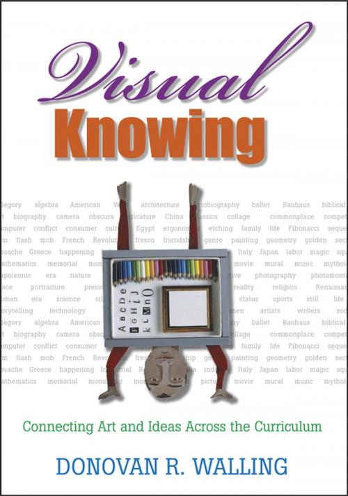Cover of the book Visual Knowing by Mr. Donovan R. Walling, SAGE Publications