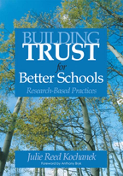 Cover of the book Building Trust for Better Schools by Dr. Julie Reed Kochanek, SAGE Publications