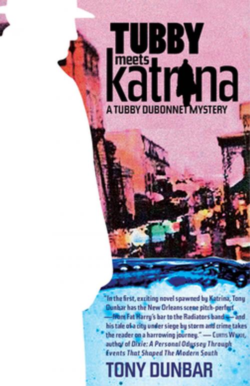 Cover of the book Tubby Meets Katrina by Tony Dunbar, NewSouth Books