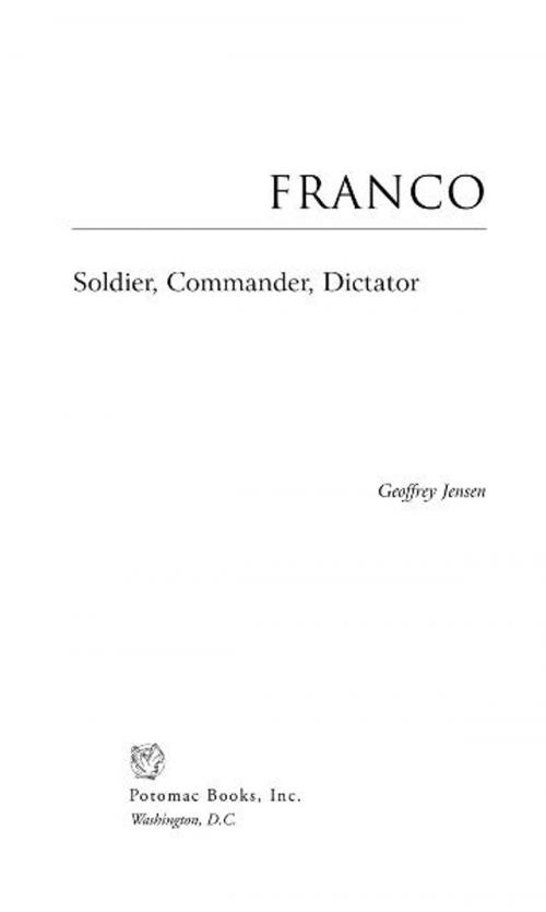 Cover of the book Franco by Geoffrey Jensen, Potomac Books Inc.