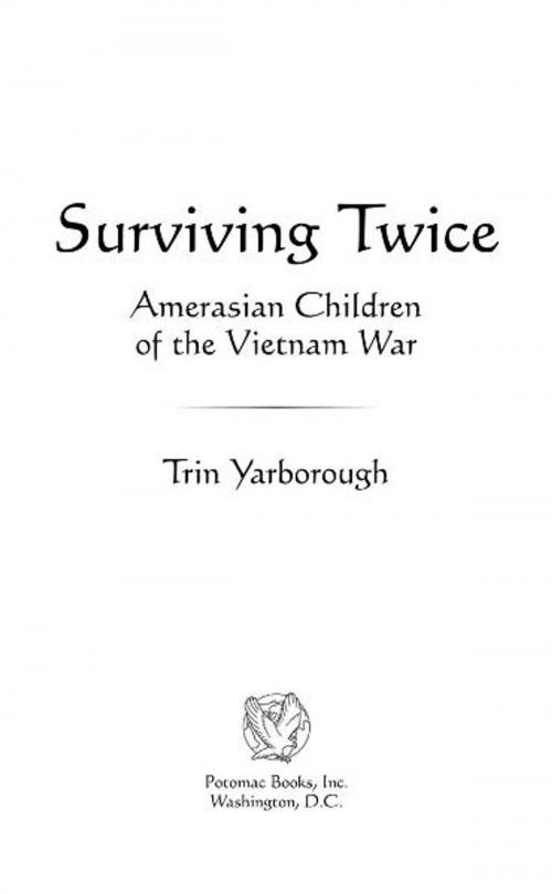 Cover of the book Surviving Twice by Trin Yarborough, Potomac Books Inc.