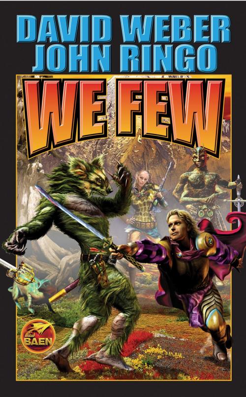 Cover of the book We Few by David Weber, John Ringo, Baen Books