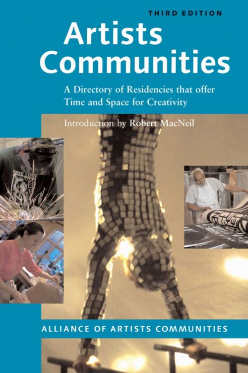 Cover of the book Artists Communities by The Alliance of Artists' Communities, Allworth