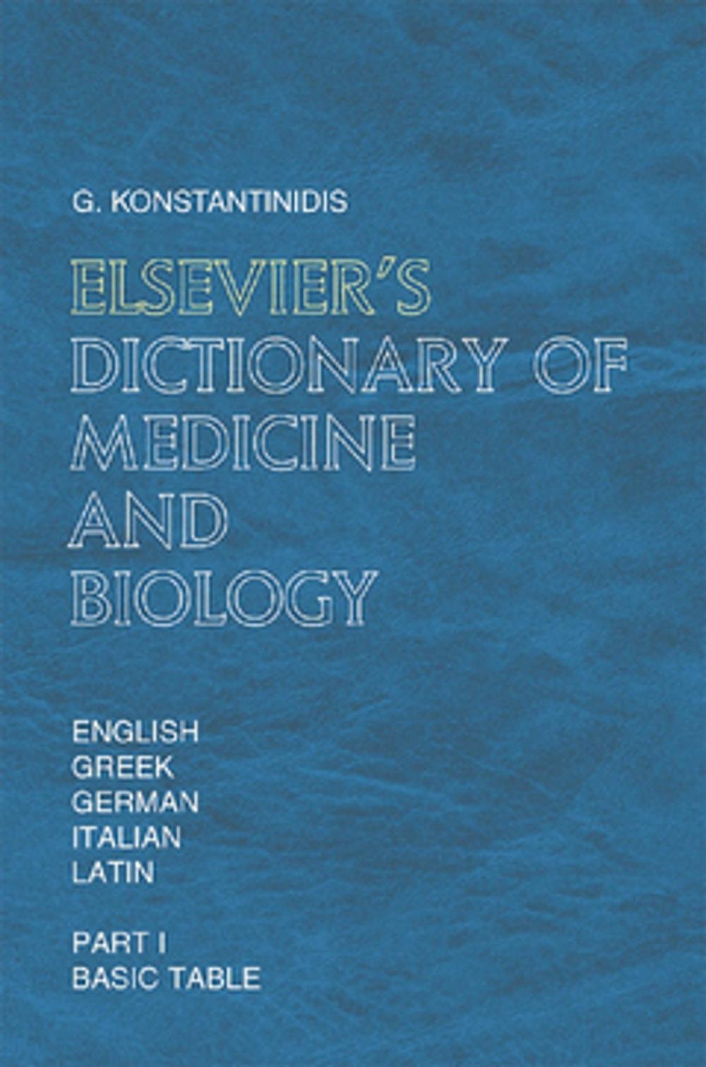 Big bigCover of Elsevier's Dictionary of Medicine and Biology
